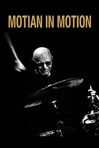 Главный постер фильма «Motian in Motion (2020)»