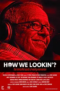 Главный постер фильма «How We Lookin'? (2020)»