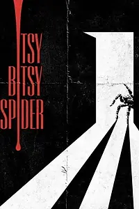 Постер к фильму «Itsy Bitsy Spider (2020)»