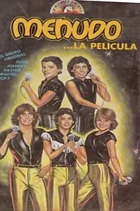 Главный постер фильма «Menudo: La pelicula (1982)»
