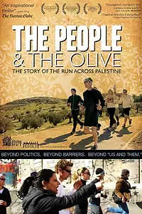 Постер к фильму «The People and the Olive (2012)»
