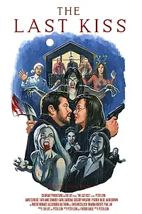Главный постер фильма «The Last Kiss (2020)»