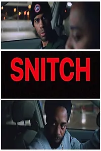 Постер к фильму «Snitch (2020)»