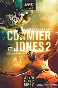 Постер к фильму «UFC 214: Cormier vs. Jones 2 (2017)»
