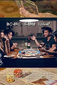 Постер к фильму «Board Game Night (2019)»