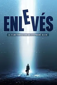 Постер к фильму «Enlevés (2004)»