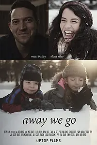 Главный постер фильма «Away We Go (2020)»