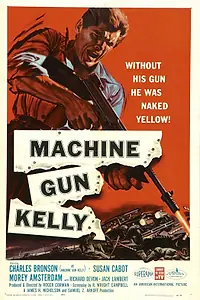 Постер к фильму «Пулеметчик Келли (1958)»