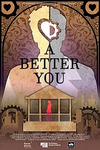 Постер к фильму «A Better You (2020)»