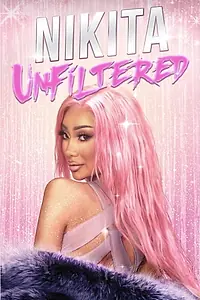 Главный постер сериала «Nikita Unfiltered (2020)»