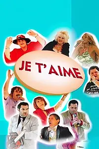 Постер к сериалу «Je t'aime (2007)»