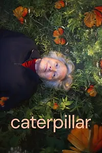 Постер к фильму «Caterpillar (2026)»