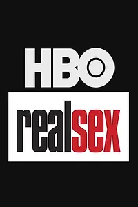 Постер к сериалу «Real Sex (1990 - 2009)»