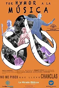 Главный постер фильма «Por humor a la música (2017)»