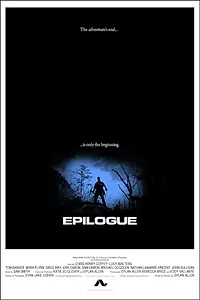 Главный постер фильма «Epilogue (2013)»
