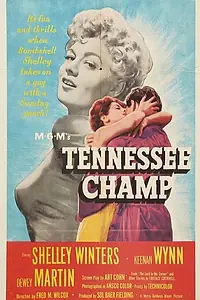 Главный постер фильма «Чемпион Теннесси (1954)»
