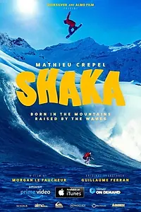Главный постер фильма «Shaka (2018)»