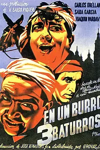 Постер к фильму «En un burro tres baturros (1939)»