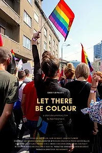 Постер к фильму «Let There Be Colour»