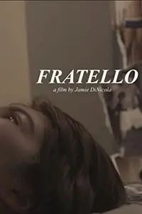 Постер к фильму «Fratello (2019)»