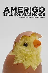 Постер к мультфильму «Amerigo et le Nouveau Monde (2019)»