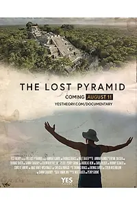 Главный постер фильма «The Lost Pyramid (2019)»
