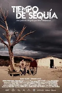 Постер к фильму «Tiempo de Sequía (2017)»