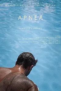 Постер к фильму «Apnea (2019)»