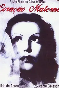 Постер к фильму «Coração Materno (1951)»