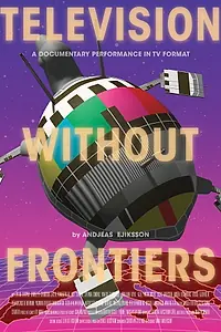 Постер к фильму «Television Without Frontiers (2019)»