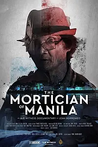 Главный постер фильма «The Mortician of Manila (2019)»