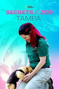 Постер к сериалу «Secrets of the Zoo: Tampa (2020)»