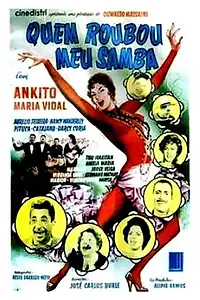 Главный постер фильма «Quem Roubou Meu Samba? (1959)»