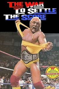 Постер к фильму «The War to Settle the Score (1985)»