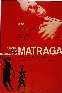 Постер к фильму «Время и час Аугусто Матраги (1965)»