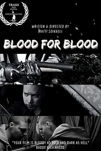 Главный постер фильма «Blood for Blood (2019)»