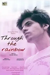 Главный постер фильма «Through the rainbow (2018)»
