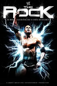 Главный постер фильма «WWE The Rock: The Most Electrifying Man In Sports Entertainment Vol 1 (2011)»