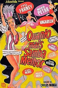 Главный постер фильма «Quanto Mais Samba Melhor (1961)»
