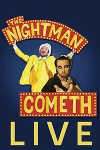 Главный постер фильма «The Nightman Cometh Live! (2009)»