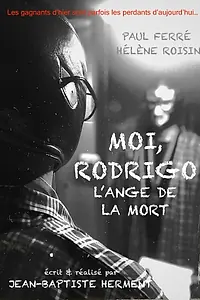 Главный постер фильма «Moi, Rodrigo: l'ange de la mort (2019)»