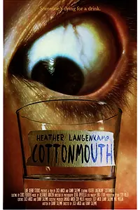 Главный постер фильма «Cottonmouth (2020)»