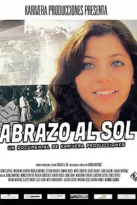 Постер к фильму «Abrazo al sol (2020)»