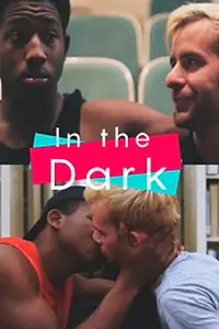 Главный постер фильма «In the Dark (2018)»