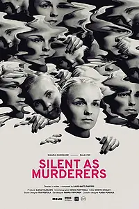 Главный постер фильма «Hiljaa kuin murhaajat (2019)»