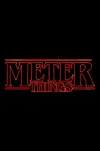 Постер к фильму «Meter Things (2017)»