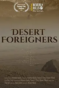 Главный постер фильма «Desert Foreigners (2018)»