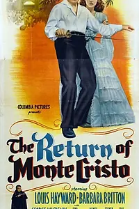Постер к фильму «Возвращение Монте-Кристо (1946)»