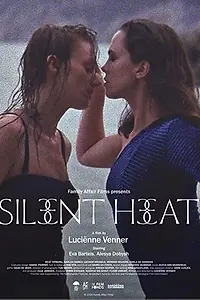 Главный постер фильма «Silent Heat (2021)»