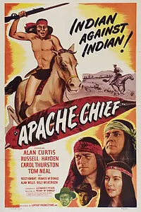 Постер к фильму «Apache Chief (1949)»
